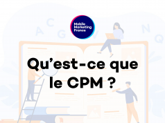 Qu’est-ce que le CPM ?